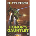 BattleTech: Honor's Gauntlet - Paperback