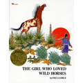 The Girl Who Loved Wild Horses - Paperback