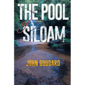 The Pool of Siloam - Paperback