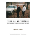 There Goes My Everything: White Southerners in the Age of Civil Rights, 1945-1975