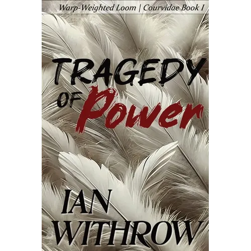 Tragedy of Power - Paperback