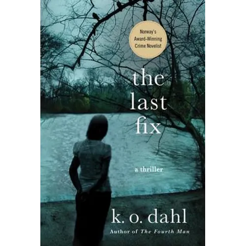 The Last Fix: A Thriller - Paperback