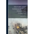 History and Genealogy of Fenwick's Colony