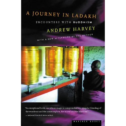 A Journey in Ladakh: Encounters with Buddhism - Paperback