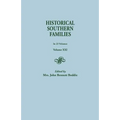 Historical Southern Families. in 23 Volumes. Volume XXI