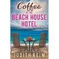 Coffee at The Beach House Hotel - Paperback