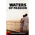 Waters of Passion - Paperback