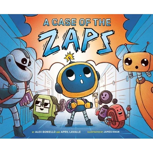 A Case of the Zaps - Hardcover
