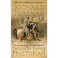 Sword of Empire: Praetorian - Paperback