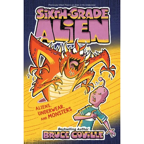 Aliens, Underwear, and Monsters - Paperback