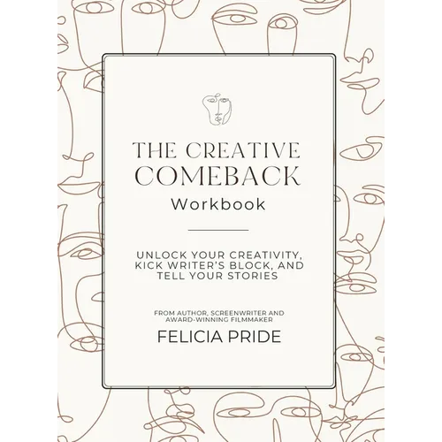 The Creative Comeback - Hardcover