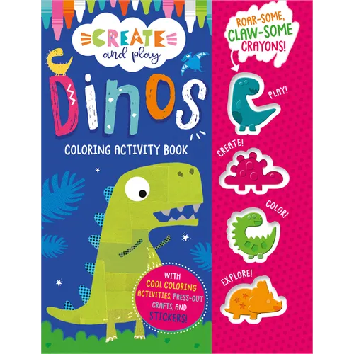 Create and Play Dinos Coloring & Activity Book - Paperback