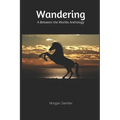 Wandering: A Between the Worlds Anthology - Paperback