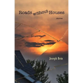Roads without Houses: Stories - Paperback
