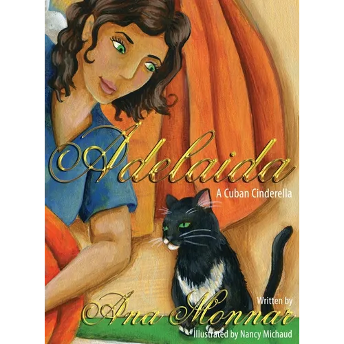 Adelaida: A Cuban Cinderella - Hardcover