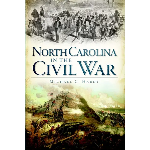 North Carolina in the Civil War - Paperback