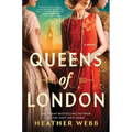 Queens of London - Hardcover
