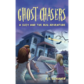 Ghost Chasers: A Suzy and the Bug Adventure - Hardcover