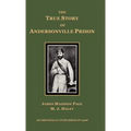 The True Story of Andersonville Prison