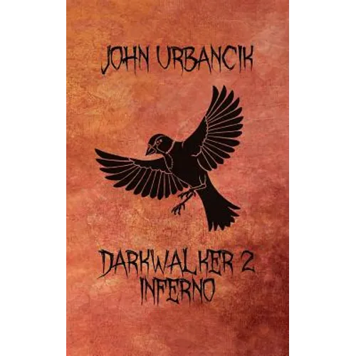 DarkWalker 2: Inferno - Paperback