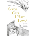 Seven Cats I Have Loved - Paperback