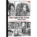 Blue Light of the Screen: On Horror, Ghosts, and God - Paperback