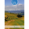 The Wesleys: Two Men Who Changed the World - Paperback