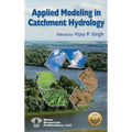 Applied Modeling in Catchment Hydrology - Hardcover