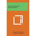 How to Design Monograms - Hardcover