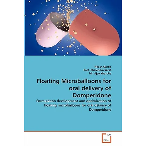 Floating Microballoons for oral delivery of Domperidone - Paperback