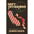 Soft Invasions