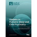Updates in Pediatric Sleep and Child Psychiatry - Paperback