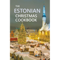 The Estonian Christmas Cookbook - Paperback