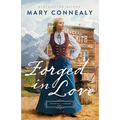 Forged in Love - Hardcover