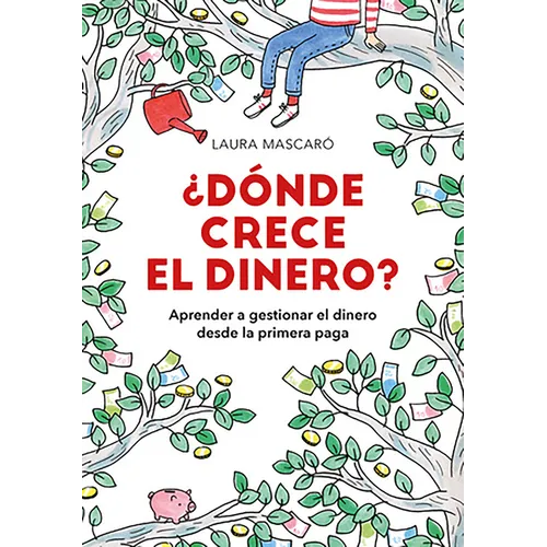 ¿Dónde Crece El Dinero? / Where Does Money Grow? - Paperback