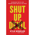 Shut Up, Devil - Hardcover