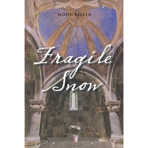 Fragile Snow - Paperback