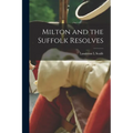 Milton and the Suffolk Resolves