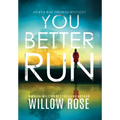 You Better Run - Hardcover