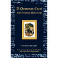 A Christmas Carol - The Original Manuscript - With Original Illustrations - Hardcover