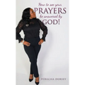 How to see your PRAYERS be answered by God! - Paperback