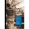 Her Best Shot: Women and Guns in America