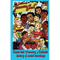 The Catholic Treasure Chest Comic Book Treasury of Catholic History and Social Teaching