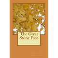 The Great Stone Face - Paperback