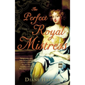 The Perfect Royal Mistress - Paperback
