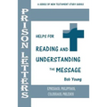 Prison Letters: Ephesians, Philippians, Colossians, Philemon - Paperback