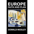 Europe: Faith and Plan - Hardcover