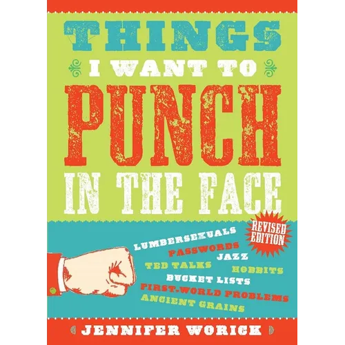 Things I Want to Punch in the Face - Paperback