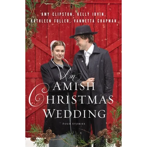 An Amish Christmas Wedding: Four Stories - Paperback