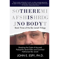 There is No Body - Paperback